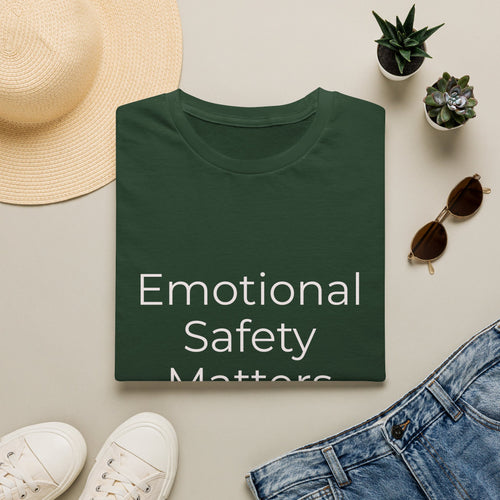 Emotional Safety Matters T-Shirt