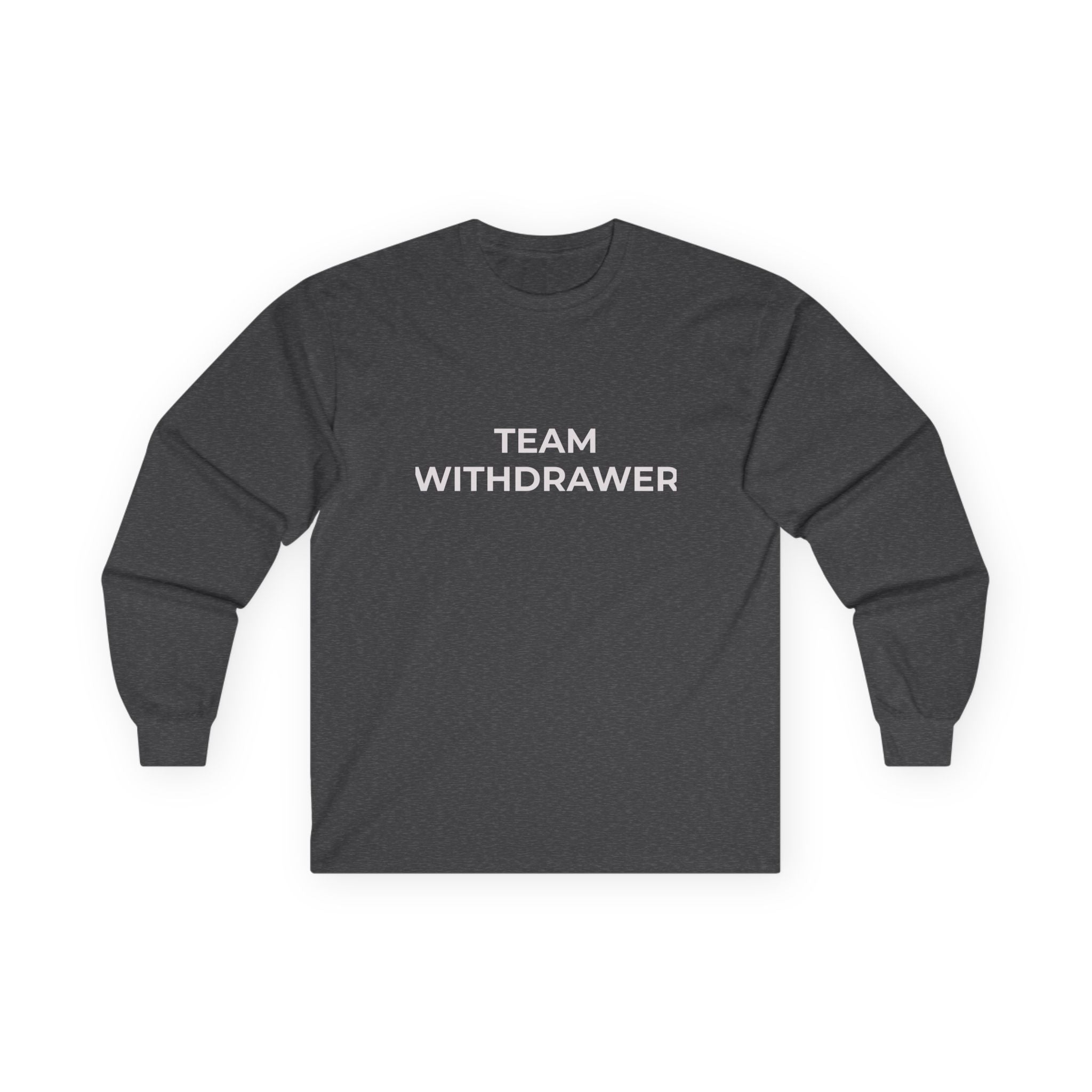 Team Withdrawer Long Sleeve Tee